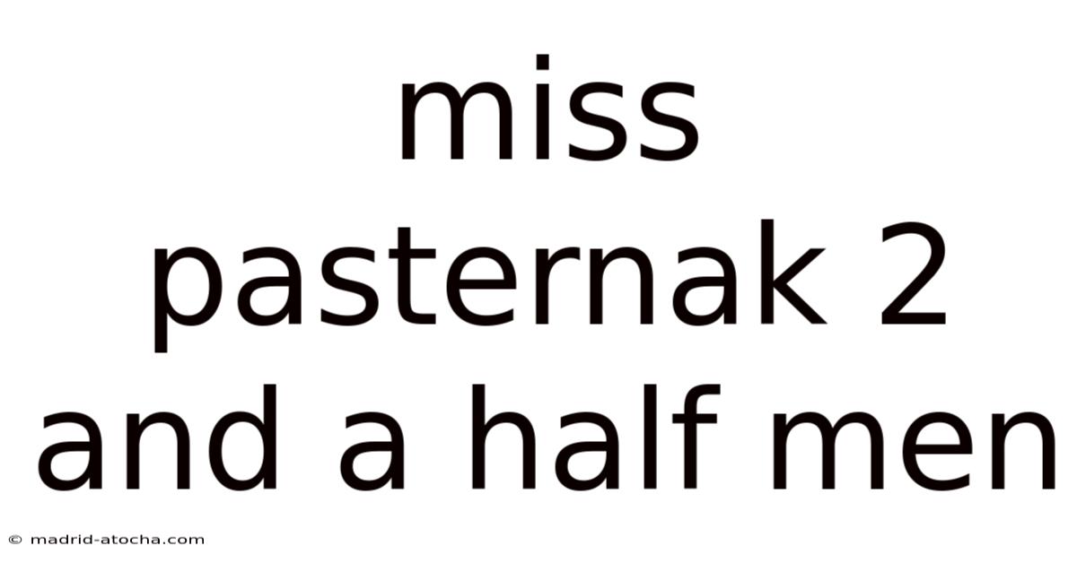 Miss Pasternak 2 And A Half Men