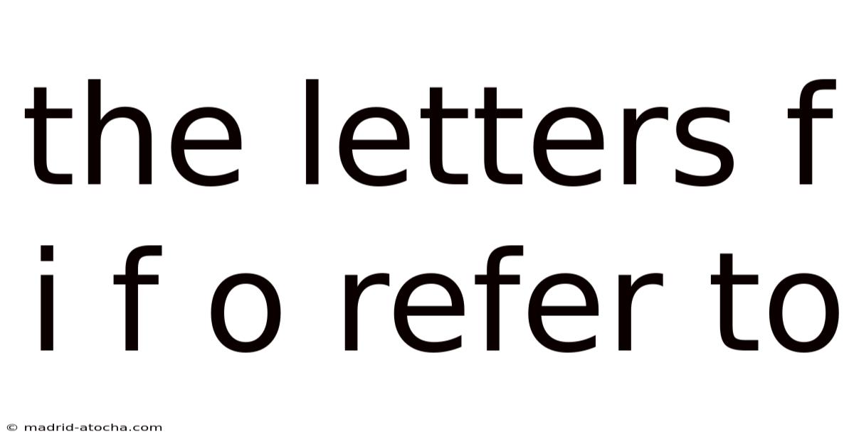 The Letters F I F O Refer To